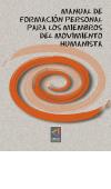 Manual de formaci&oacute;n personal para los miembros del Movimiento Humanista